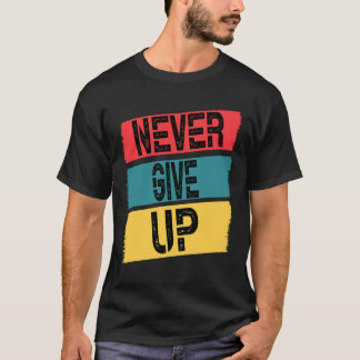Camiseta naver desistir
