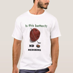 Camiseta NDRedskins é este melhor?!