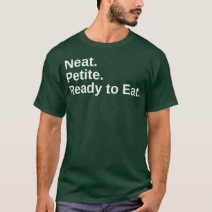 Camiseta Neat Petite Pronto para Comer Corrida de Arrasto