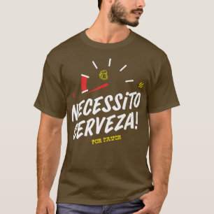 Camiseta Necesito Cerveza por favor Cerveja precisa cinco d