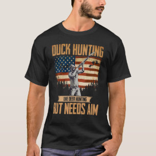 Camiseta Necessidades de caça a patos americanos de pata-pa