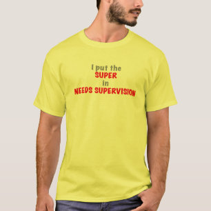 Camiseta Necessita de supervisão