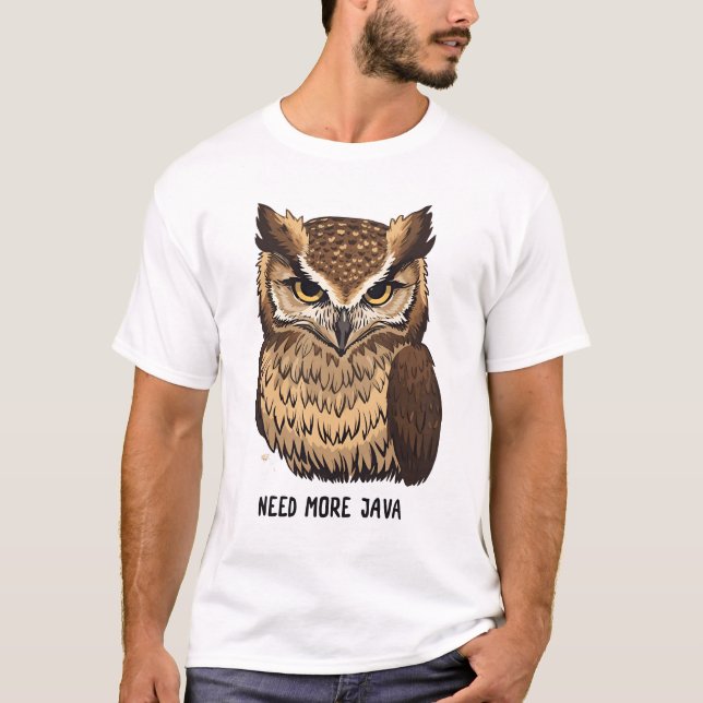 Camiseta Need More Java Owl Coffee T-shirt  Funny Owl  (Frente)