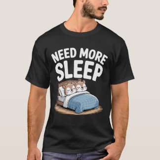 Camiseta Need More Sleep Squirrel – Funny Cute Animal Humor