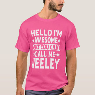 Camiseta Neeley Surname Me Chame Neeley Family Team Último