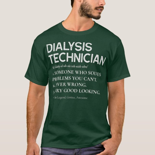 Camiseta Nefrologia de Definição do Técnico de Diálise Engr (Frente)