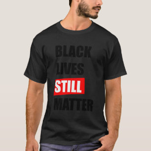 Camiseta Negras Ainda Importam Vermelho Negro Negro