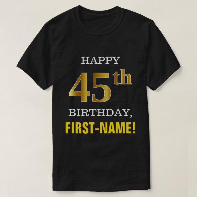 Camiseta Negrito, Preto, Falso Dourado 45º aniversário com  (Frente do Design)