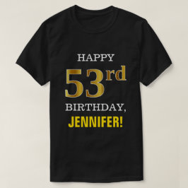 Camiseta Negrito, Preto, Falso Dourado 53º Aniversário com 