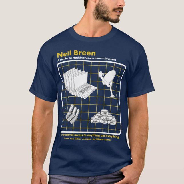 Camiseta Neil Breen Um Guia para Hacking engraçado (Frente)