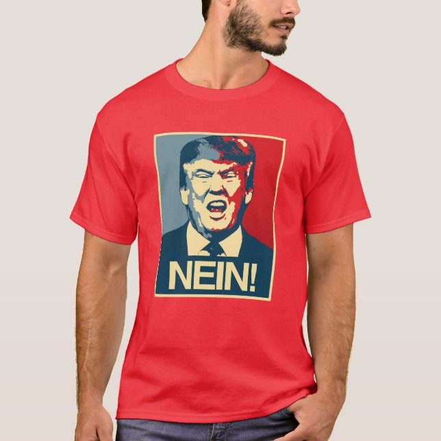 Camiseta NEIN - Anti-Trump Poster - Anti-Trump - (Frente)