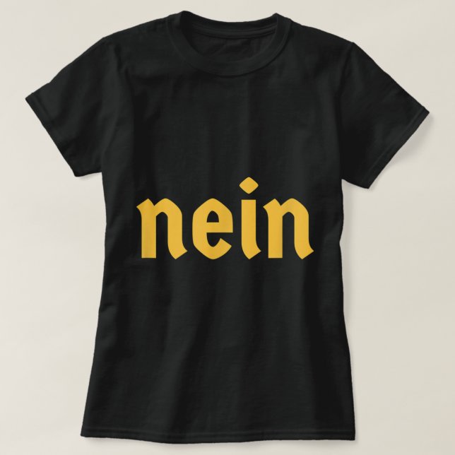 Camiseta Nein Funny German Dizendo Costume Nein Alemanha (Frente do Design)
