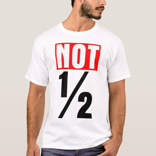 Camiseta Nem Metade (Frente)