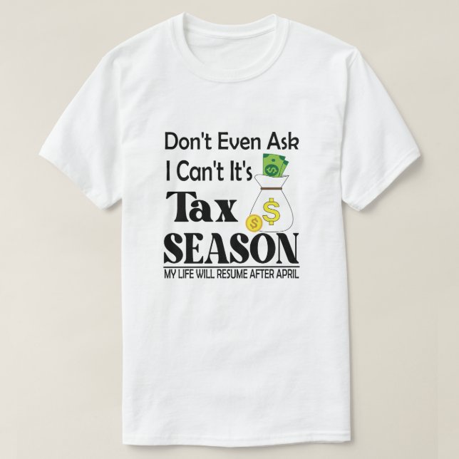 Camiseta Nem Pergunte Que Eu Não Posso Tributar O Imposto D (Frente do Design)