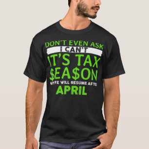 Camiseta Nem Pergunte Que Não Posso Sua Estação Fiscal _