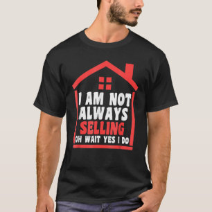 Camiseta Nem sempre vende imóveis para imóveis