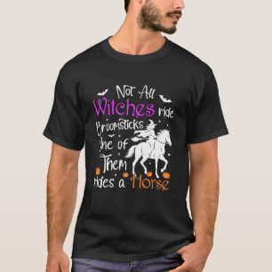 Camiseta Nem Todas as Bruxas Andam em Vassouras Uma Delas A