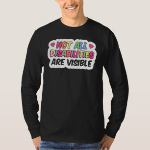 Camiseta Nem Todas As Deficiências São Visíveis Com Deficiê