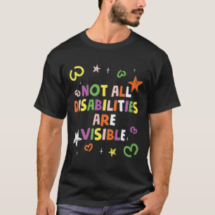 Camiseta Nem Todas As Deficiências São Visíveis Com Deficiê