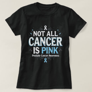 Camiseta Nem Todo Câncer é Rosa Consciencialização do Cânce