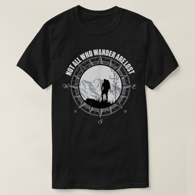 Camiseta Nem Todos Aqueles Que Vagueiam Estão Perdidos. (Frente do Design)