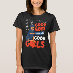 Camiseta Nem Todos Os Cães São Boas Garotas Alguns São Rott