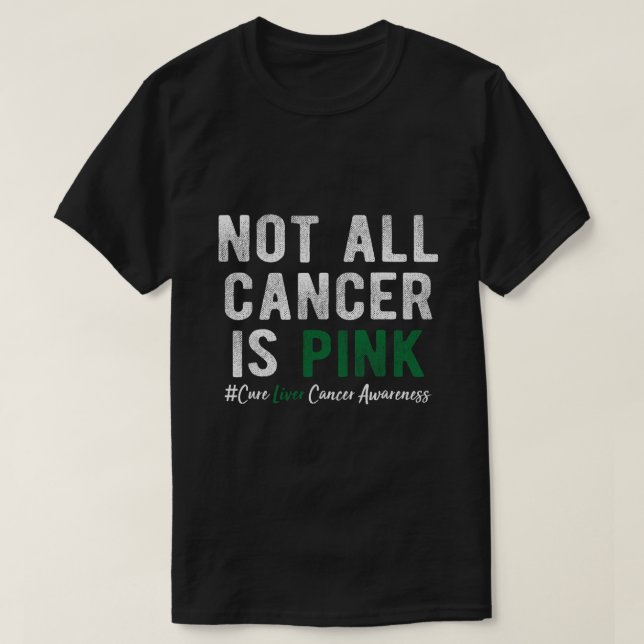 Camiseta Nem todos os Canceres são cor-de-rosa. (Frente do Design)