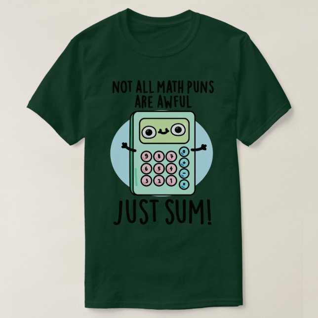 Camiseta Nem Todos Os Peitos De Matemática São Terríveis, A (Frente do Design)