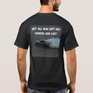 Camiseta Nem todos os que saem do curso se perdem