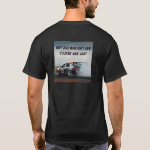 Camiseta Nem todos os que saem do curso se perdem