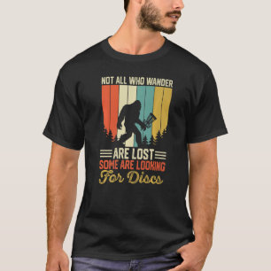 Camiseta Nem Todos Que Vagueiam Estão Perdidos Alguns Estão