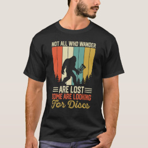 Camiseta Nem Todos Que Vagueiam Estão Perdidos Alguns Estão