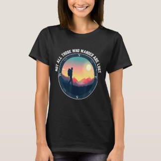 Camiseta Nem Todos Que Vagueiam Estão Perdidos No Caminho E