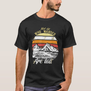 Camiseta Nem Todos Que Vagueiam São Perdidos Vintage Ao Ext