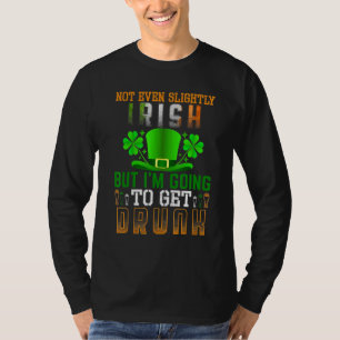 Camiseta Nem um Pouco Irlandês Mas Eu Vou Ficar Bêbado