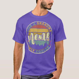 Camiseta Nene Como Uma Vovó Apenas Um Dia de as mães Fresco
