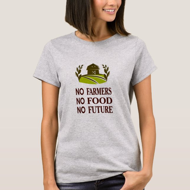 Camiseta nenhum agricultor comida de aço leve futuro (Frente)