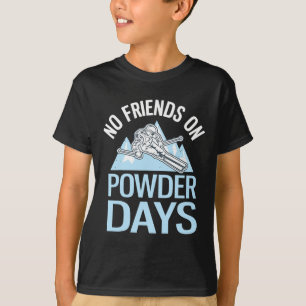 Camiseta Nenhum Amigo Em Dias De Neve Fofa Piadas De Esqui