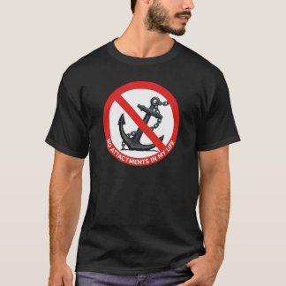 Camiseta Nenhum apego na minha vida