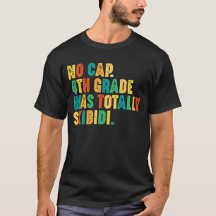 Camiseta Nenhum Boné 4º ano foi totalmente Skibidi