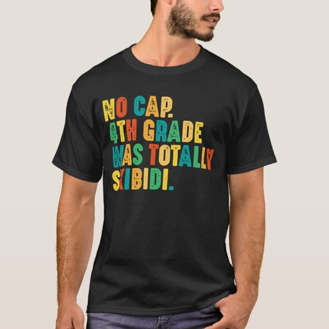 Camiseta Nenhum Boné 4º ano foi totalmente Skibidi (Frente)
