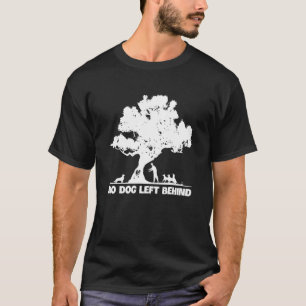 Camiseta Nenhum Cachorro Deixado Para Trás do Salvamento do
