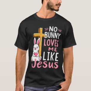 Camiseta Nenhum Coelhinho Me Ama Como Jesus Páscoa Cristão