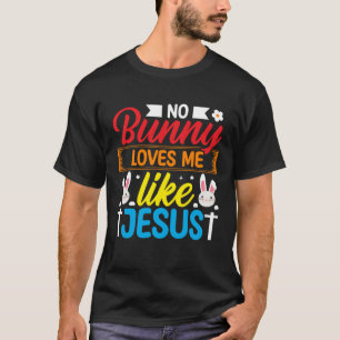 Camiseta Nenhum Coelhinho Me Ama Como Jesus Religioso Crist