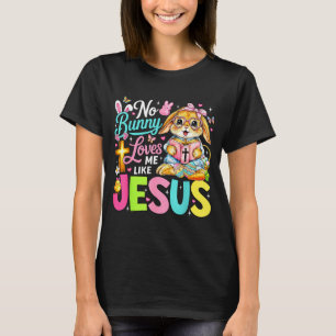 Camiseta Nenhum Coelho Me Ama Como Jesus Páscoa Cristã Reli