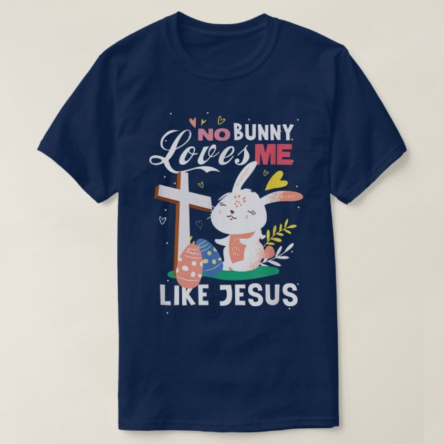 Camiseta Nenhum coelho me ama como páscoa de coelho de jesu (Frente do Design)