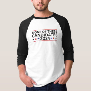 Camiseta Nenhum destes Candidatos 2024 humo sarcástico engr