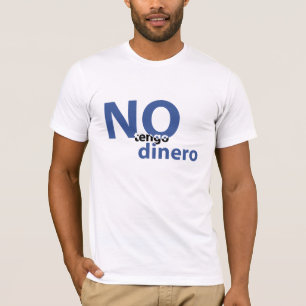 Camiseta nenhum dinheiro