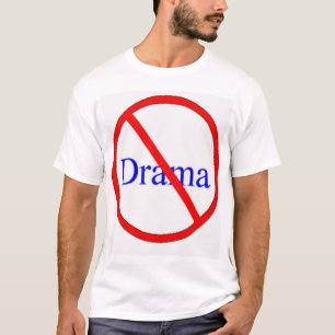 Camiseta Nenhum drama