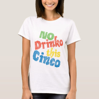 Camiseta Nenhum Drinko este Cinco